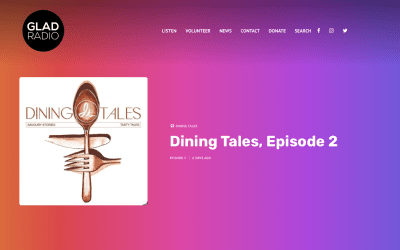 DINING TALES ON GLAD RADIO – PODCAST